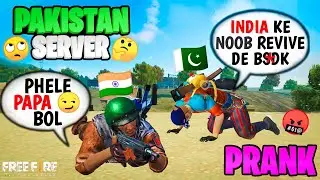 First Time Random Noob Prank in PAKISTAN Server 😂 & Pakistan Pro player call me Noob😡-Garenafreefire