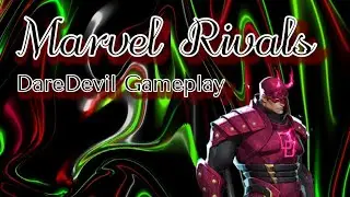 Marvel Rivals - Damned Iron Men - Daredevil Gameplay
