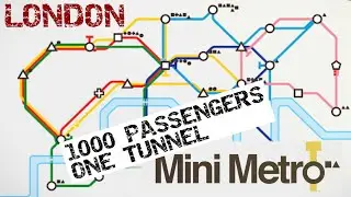 1000 Passengers with ONE Tunnel? Mini Metro - London Challenge