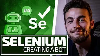 Python Selenium Full Series - Structure a Bot Project [Web Bots and Testing]