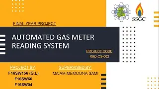 Automated Gas Meter Reading System - Final Year Project
