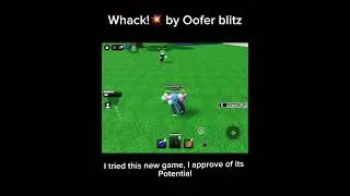 New ROBLOX GAME I FOUND! 💥Whack!💥 by Oofer Blitz!