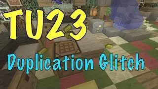 Minecraft Xbox / PS - TU24 - DUPLICATION GLITCH - ANY BLOCK - TUTORIAL - NEW + WORKING