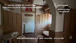 Posestvo na Turjaku z gosti&scaron;čem, apartmaji, skladi&scaron;čem, letnim vrtom in 5.193 m&sup2; zazid. zemlji&scaron;č