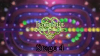 Lp: Ironcladia: Quest for Divine Faith - Stage 4 - Boundary of Life and Death