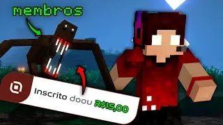 Jogando com os MEMBROS, Mas A CADA DOAÇÃO, ADICIONO +1 Mod de TERROR... Minecraft: TERROR AO VIVO 🔴