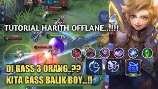 TUTORIAL HARITH OFFLANE + BUILD ( MOBILE LEGENDS BANG BANG )