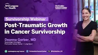 Post-Traumatic Growth in Cancer Survivorship