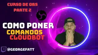 How to configure CLOUDBOT commands in Streamlabs 🔴 OBS STUDIO Basics Course