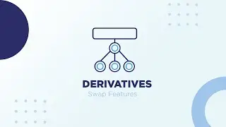 CFA&reg; Level I Derivatives &ndash; Swap Features | CogniVisio