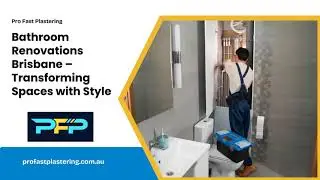 Transform Your Space with Luxury Bathroom Renovations | Pro Fast Plastering