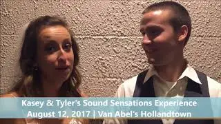 Kasey + Tyler's Sound Sensations Experience at Van Abels Hollandtown