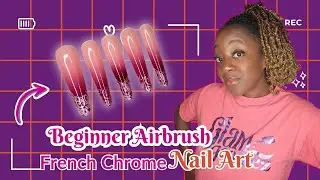 Chrome French Ombre Nails Using Airbrush + Gel Stamping | Beginner-Friendly Tutorial