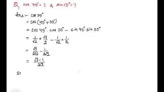 Value of cos 75&deg;and sin15&deg;
