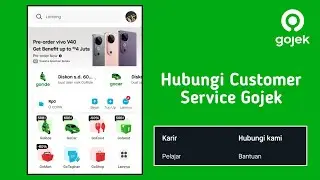 Cara Menghubungi CS Gojek