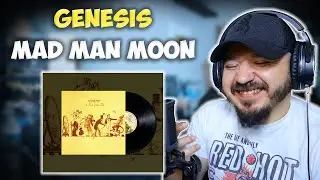 GENESIS - Mad Man Moon | FIRST TIME HEARING REACTION