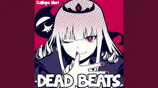 DEAD BEATS