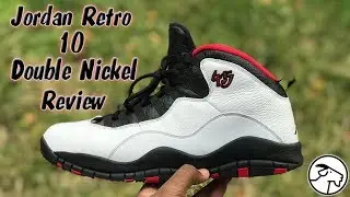 Jordan Retro 10 Double Nickel Review