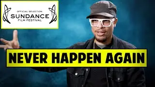 Mistakes A Filmmaker Makes After Sundance - Pete Chatmon