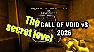 QUAKE2 The secret map: Righteous Intentions by LiveJustS | CALL OF VOID V3