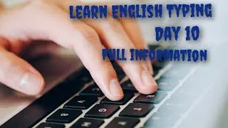 Learn English Typing #day 10 #full information #all doubt clear #typing star #typing course