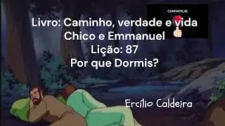 Livro: Caminho, verdade e vida - Li&ccedil;&atilde;o: 87 