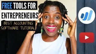 FREE TOOLS for ENTREPRENEURS in BUSINESS | BEST ACCOUNTING Software TUTORIAL for BUSINESSES | PART 2