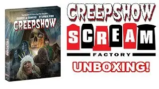 SCREAM FACTORY Creepshow Collectors Editon Blu-Ray Unboxing!