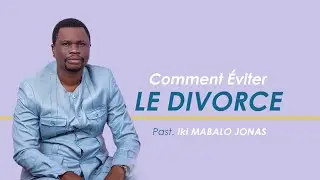 Comment Eviter le divorce - Voici le Secret d'un mariage réussi