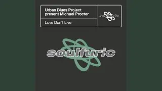 Love Don&rsquo;t Live (The Cosmack Mix)