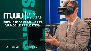MWU Fetal heart VR premiere