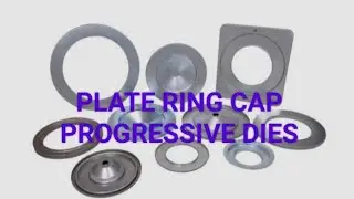 PLAT RING CAP PROGRESSIVE DIES