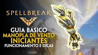 Guia de Manoplas! Spellbreak Wind Guide!
