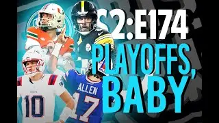 S2:E174 - Playoffs Baby!