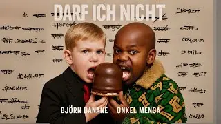 Bj&ouml;rn Banane & Onkel Menga &ndash; Darf ich nicht (Offizielles Musikvideo)