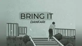 Danfari - Bring it (official audio) Prod. Red Boom