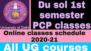 Du sol 1st semester online PCP classes schedule 2020-21|sol online classes|How to attend PCP classes