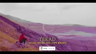TEKAD - Aristho [Vlog Music No Copy Right] instrument // beat kosong // type beat // 2019