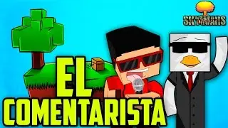 EL COMENTARISTA!! | Skywars c/ @ElRocaYT