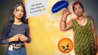 mene mummy pr prank kr diya ❤️ mei dance class chod rhi hu 🥺vlog