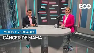 Mitos y Verdades del Cáncer de Mama