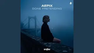 Done Pretending
