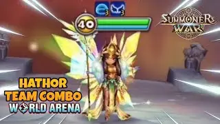 Hathor Team Combo in World Arena Ep. 7 - Summoners War