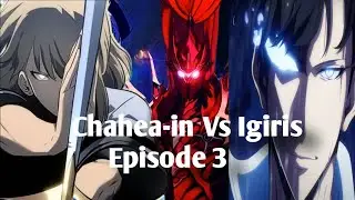 Solo Leveling | Solo Leveling Session 3 Episode 3 in Hindi | Solo Leveling [Cha-hea-in Vs Igiris] |