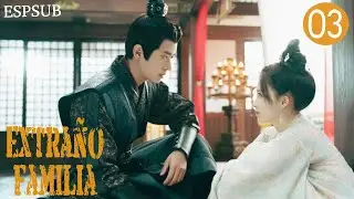 【ESPSUB】Extra&ntilde;o Familiar EP3 | Starring: Ke Ying  Cheng Lei #drama