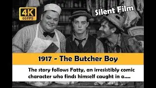 1917 The Butcher Boy - Restored 4K Silent Film | Fatty Arbuckle - Buster Keaton | DV AI SuperScale