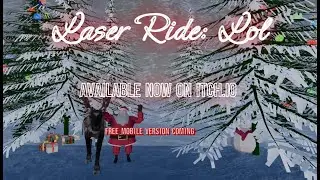 Laser Ride: Lol Trailer - Watch 'Em Glow