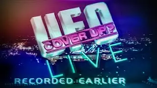 UFO Cover Up : LIVE! (Oct 10th, 1988 Live Broadcast)
