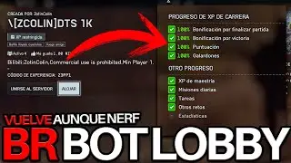 BOT LOBBY BR VUELVE AUNQUE NERFEADA y BOT LOBBY AFK XP BATTLEFIELD 6