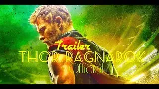 Thor: Ragnarok Trailer 2017 Official Movie 3 in HD Trailer